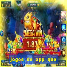 jogos de app que ganha dinheiro